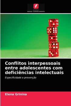 Paperback Conflitos interpessoais entre adolescentes com deficiências intelectuais [Portuguese] Book