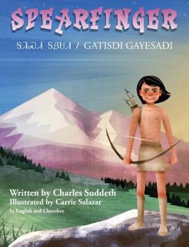 Hardcover Spearfinger: English/Cherokee version Book