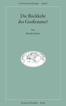 Paperback Die Rückkehr Des Großraums? [German] Book