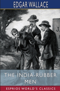 The India Rubber Men - Book #5 of the Detective Sgt. (Insp.) Elk