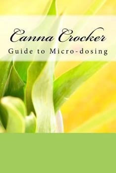 Paperback Canna Crocker Guide to Micro-dosing Book