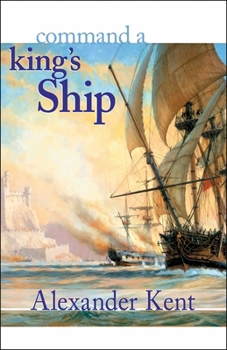 Command a King's Ship - Book #8 of the Richard Bolitho