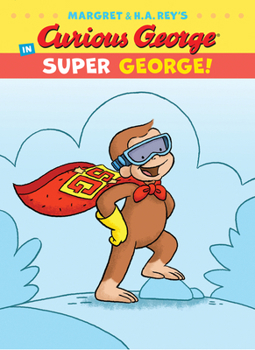 Hardcover Curious George in Super George! Book