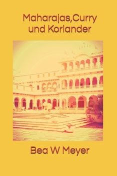 Paperback Maharajas, Curry und Koriander [German] Book
