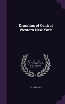 Hardcover Drumlins of Central Western New York Book