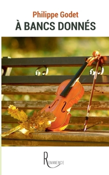 Paperback À bancs donnés [French] Book