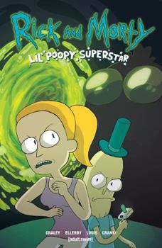 Rick and Morty: Lil' Poopy Superstar - Book  of the Rick and Morty: Lil' Poopy Superstar