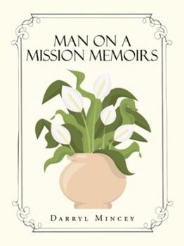 Paperback Man on a mission memoirs Book