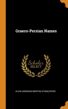 Hardcover Graeco-Persian Names Book