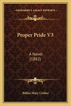 Paperback Proper Pride V3: A Novel (1882) Book