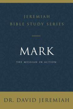 Paperback Mark: The Messiah in Action Book