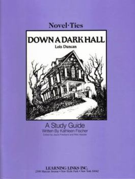 Paperback Down a Dark Hall: Novel-Ties Study Guide Book