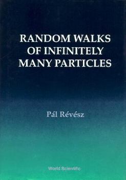 Hardcover Random Walks of Infinitely Many... (V1) Book