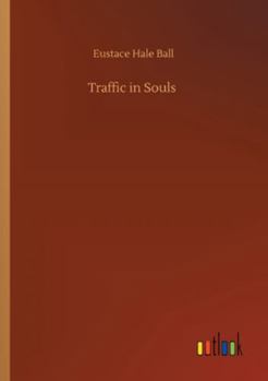 Paperback Traffic in Souls Book