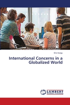 Paperback International Concerns in a Globalized World Book