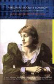Paperback Virginia Woolf's London: A Guide to Bloomsbury and Beyond Book