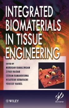 Hardcover Integrated Biomaterials in Tissue Engineering Book