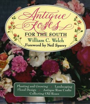 Hardcover Antique Roses for the South Book