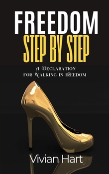 Paperback Freedom Step by Step Book