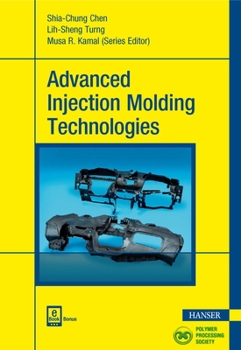 Hardcover Advanced Injection Molding Technologies Book