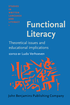 Functional Literacy - Book #1 of the Studies in Written Language and Literacy