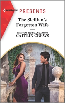 Mass Market Paperback The Sicilian's Forgotten Wife: An Uplifting International Romance Book