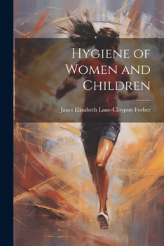 Paperback Hygiene of Women and Children Book