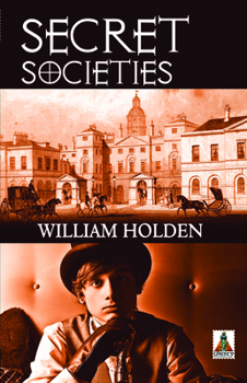 Secret Societies - Book #1 of the Thomas Newton