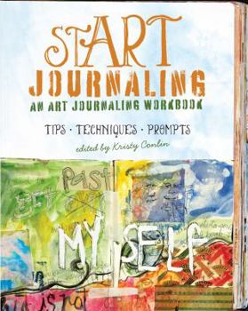 Art Journal Workbook, How to Start a Journal