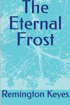 The Eternal Frost (Eternal Flame)