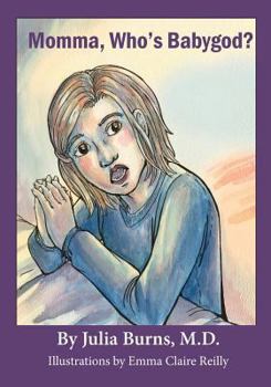 Paperback Momma, Who's Babygod? Book