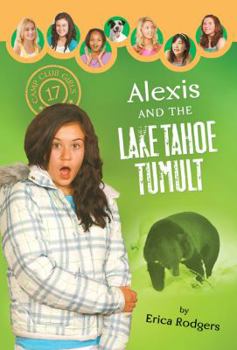 Paperback Alexis and the Lake Tahoe Tumult Book