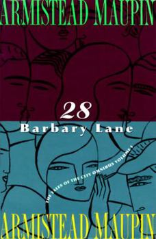 28 Barbary Lane: The Tales of the City Omnibus - Book  of the Tales of the City