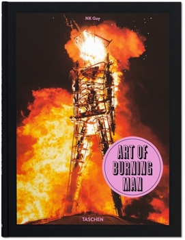 Hardcover NK Guy. Art of Burning Man Book