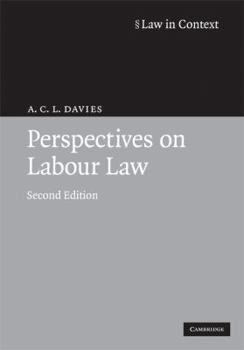 Perspectives on Labour Law - Book  of the Law in Context