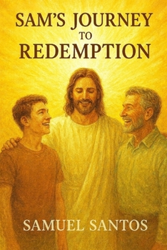 Paperback Sam's Journey to Redemption Book