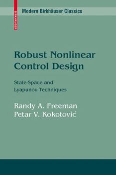 Paperback Robust Nonlinear Control Design: State-Space and Lyapunov Techniques Book