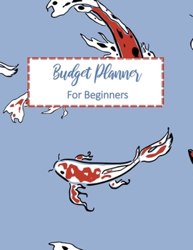 Paperback Budget Planner For Beginners: 2020 Undated Monthly and Weekly Bill Organizer With Daily Expense Tracker For Money Business Workbook Personal Beginne Book