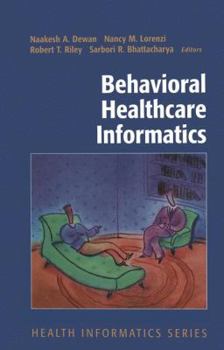 Paperback Behavioral Healthcare Informatics Book