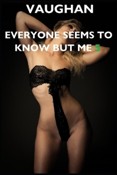 Paperback Everyone Seems To Know But Me 5 Book