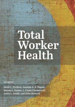 Hardcover Total Worker Health Book