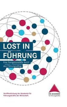 Hardcover Lost in Führung [German] Book
