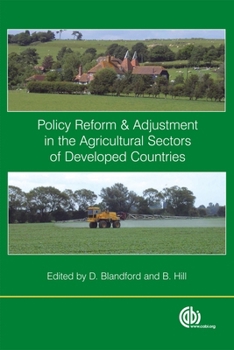 Hardcover Policy Reform and Adjustment in the Agricultural Sectors of Developed Countries Book
