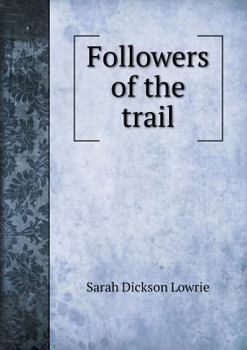 Paperback Followers of the trail Book