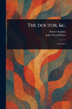 Paperback The Doctor, &c. Book