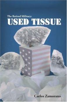 The Retired Military: Used Tissue