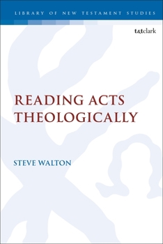 Paperback Reading Acts Theologically Book