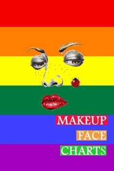 Makeup Face Charts: Blank Workbook Face Make-up Artist Chart Portfolio Notebook Journal For Professional or Amateur Practice | Anger Cover