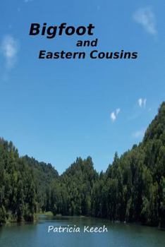 Paperback Bigfoot and Eastern Cousins Book