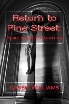 Paperback Return to Pine Street: Renee Walker's Haunting Book